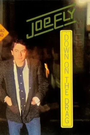 Limited Edition JOE ELY Down On The Drag Vinyl Record LP MCA 1979