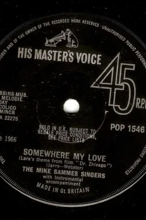THE MIKE SAMMES SINGERS Somewhere My Love Vinyl Record 7 Inch HMV 1966 In Demand