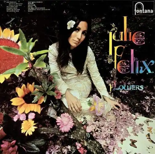 Low Price JULIE FELIX Flowers Vinyl Record LP Fontana 1967