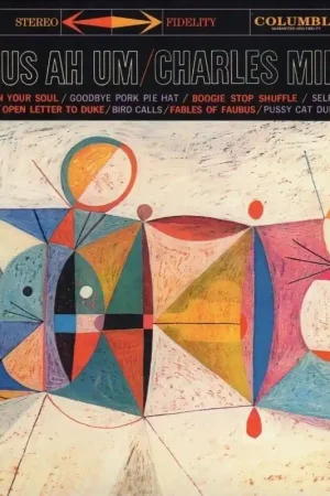 CHARLES MINGUS Mingus Ah Um Vinyl Record LP Columbia 2016 Buy Today