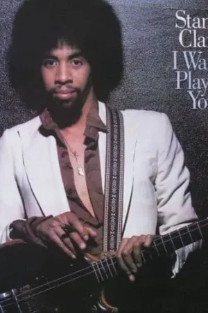 STANLEY CLARKE I Wanna Play For You Vinyl Record LP Epic 1979 Limited Time