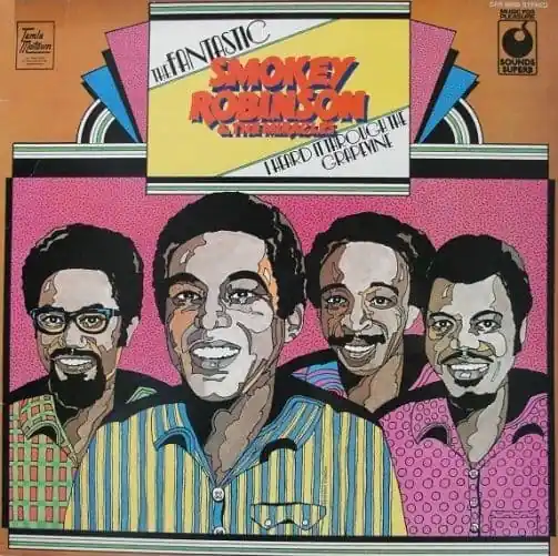 Money Back Guarantee SMOKEY ROBINSON & THE MIRACLES The Fantastic Smokey Robinson & The Miracles LP Sounds Superb 1973