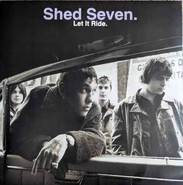 Shed Seven Let It Ride Polydor vinyl record Fast Shipping
