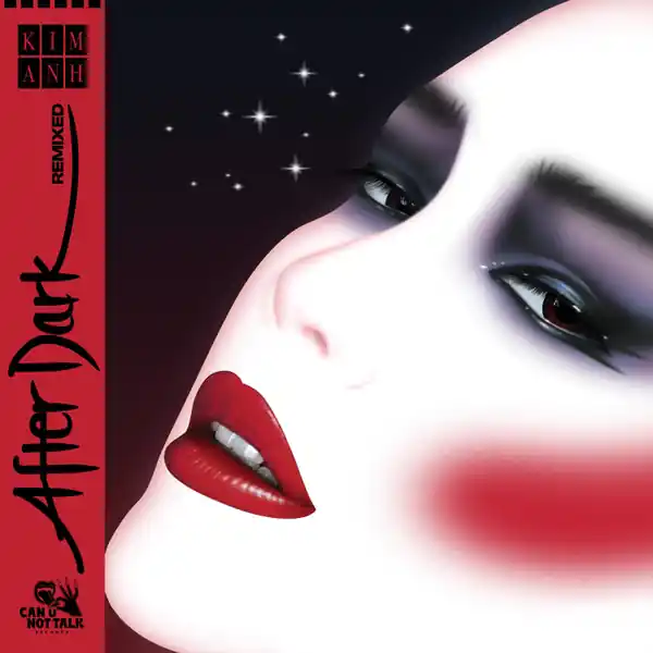 Special Discount Kim AnhAfter Dark Remixed Can U Not Talk vinyl record