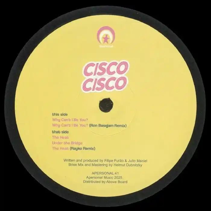 Cisco Cisco Why Can't I Be You? Apersonal vinyl record Original