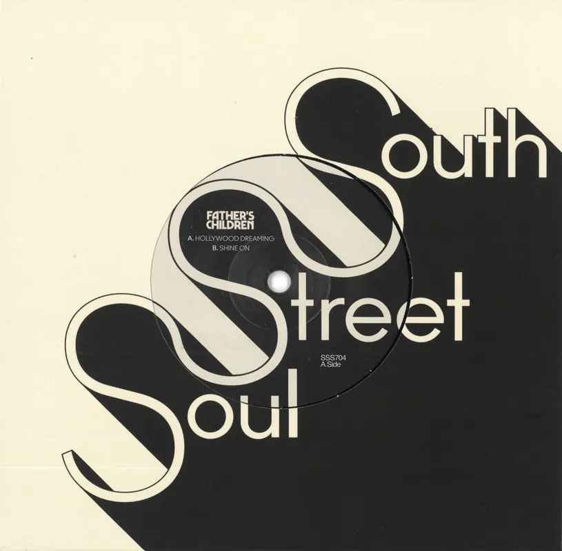 Discount Father's Children Hollywood Dreaming / Shine On South Street Soul vinyl record