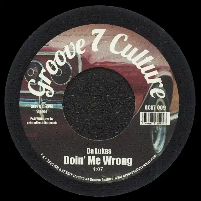 Viral Da Lukas Doin’ Me Wrong / Good Man Groove Culture vinyl record