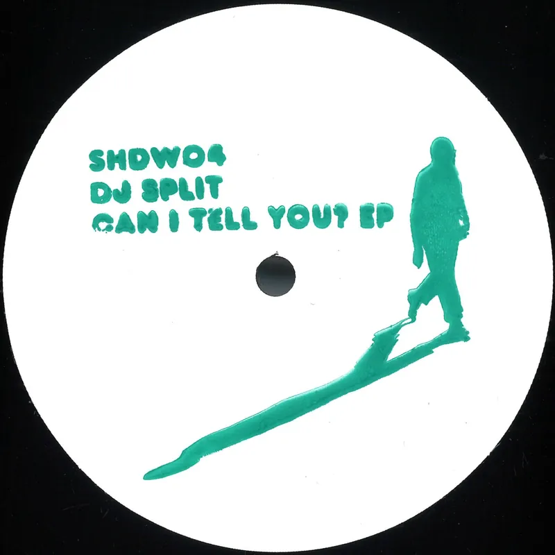 Certified Split, DJ Can I Tell You? EP Shadow Pressings vinyl record