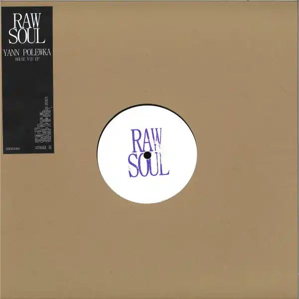 Yann Polewka House Vie Raw Sienna Records vinyl record Latest