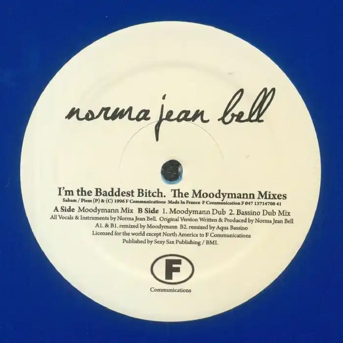 Norma Jean Bell I'm The Baddest Bitch F Communications vinyl record Certified