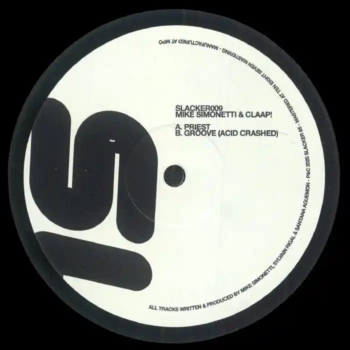 Simonetti, Mike / Claap Priest / Groove (Acid Crashed) Slacker 85 vinyl record Shop Now