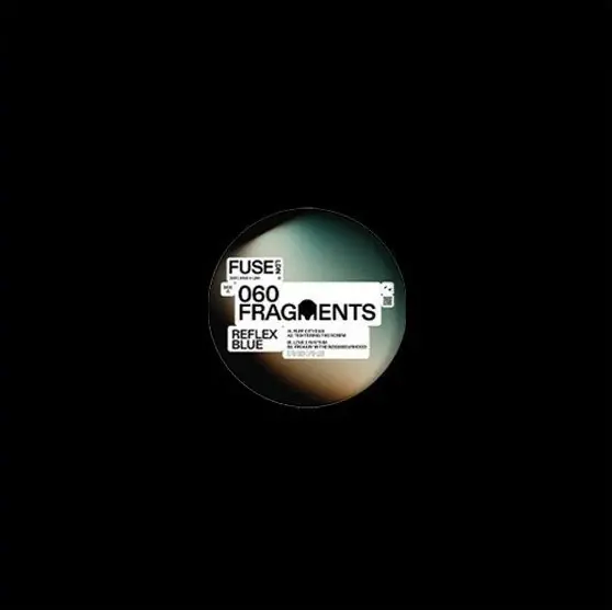 Professional Grade Reflex Blue Fragments EP Fuse vinyl record