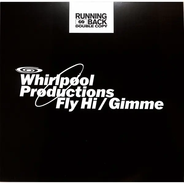 Whirlpool Productions Fly Hi / Gimme Running Back vinyl record Weekend Sale