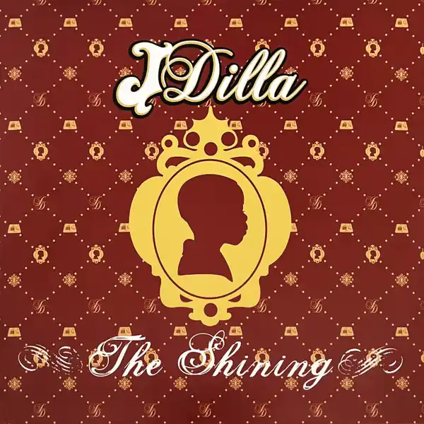 J Dilla The Shining - Orig BBE vinyl record Latest