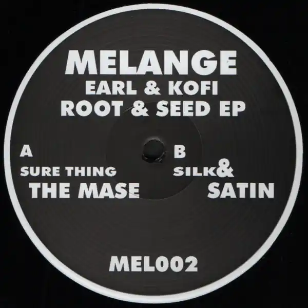 Earl & Kofi Root & Seed EP Melankolic vinyl record Fan Favorite