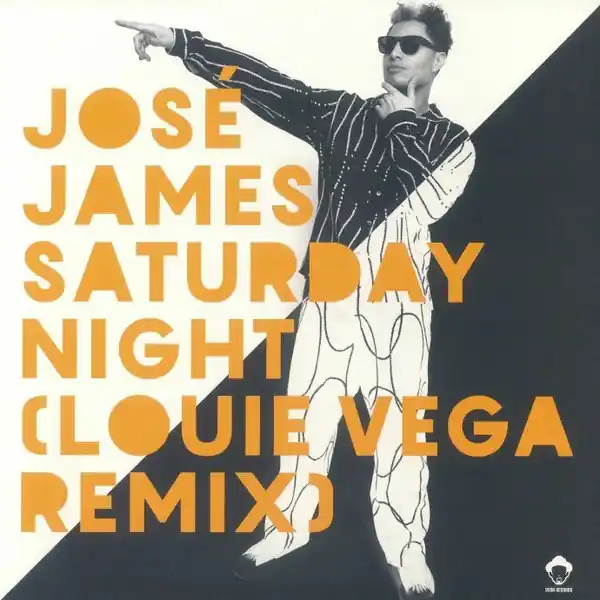 Bargain James, Jose Saturday Night (Louie Vega Remix) Vega Records vinyl record