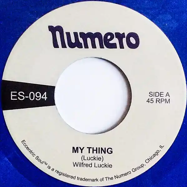 Money Back Guarantee Wilfred LuckieMy Thing Numero Group vinyl record