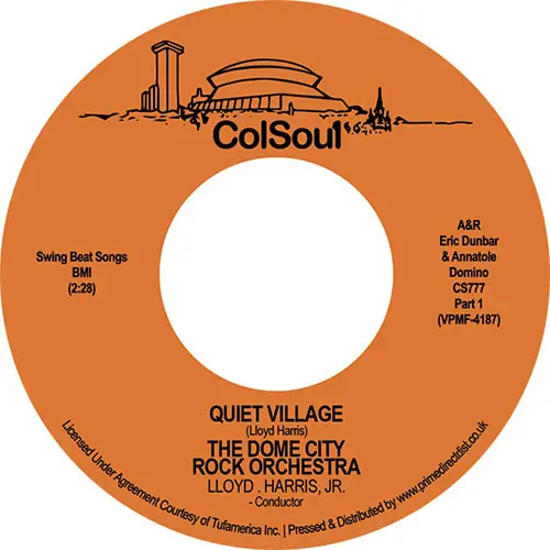 Dome City Rock Orchestra Quiet Village Pt 1/2 Cola Records vinyl record Brand New