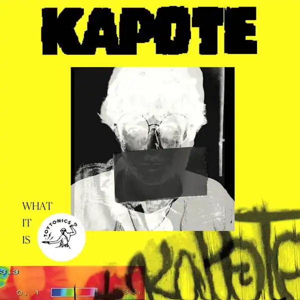 Kapote What It Is Toy Tonics vinyl record Hassle-Free Returns