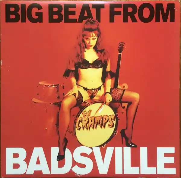 New Release Cramps, The Big Beat From Badsville Big Beat Records vinyl record
