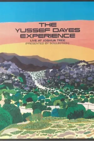 Yussef Dayes Experience Live at Joshua Tree (Presented by Soulection) Brownswood vinyl record Original