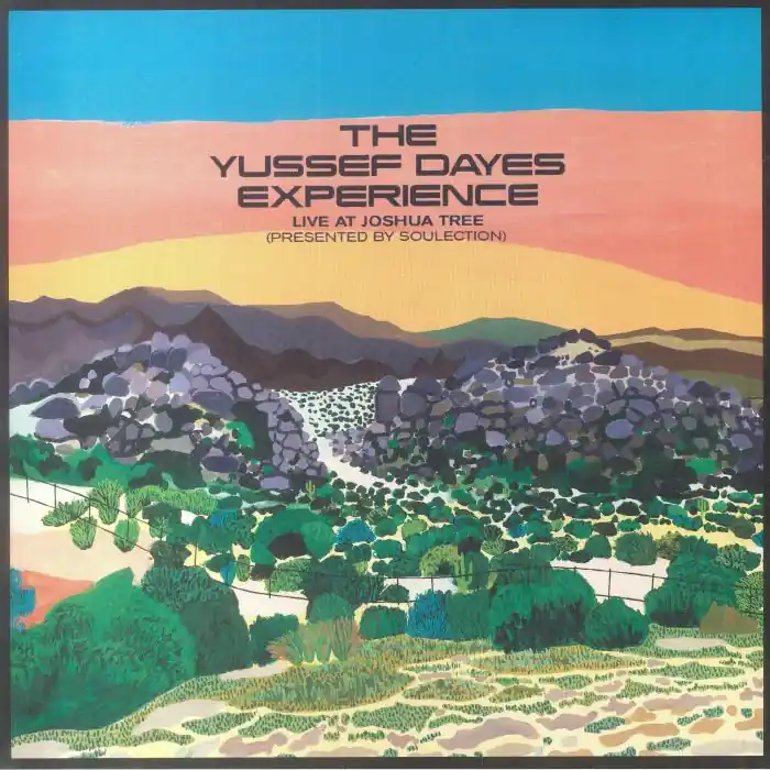 Yussef Dayes Experience Live at Joshua Tree (Presented by Soulection) Brownswood vinyl record Original