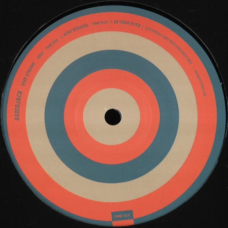 Audiojack Stay Strong Dirty Bird vinyl record One Day Deal