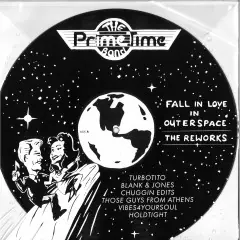 Prime Time Band Fall In Love In Outer Space The Reworks Too Slow To Discovinyl record Hot Picks