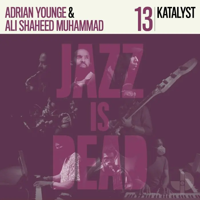 Katlyst / Adrian Younge / Ali Shaeed Muhammad Jazz Is Dead 13 Jazz Is Dead vinyl record Direct From Manufacturer