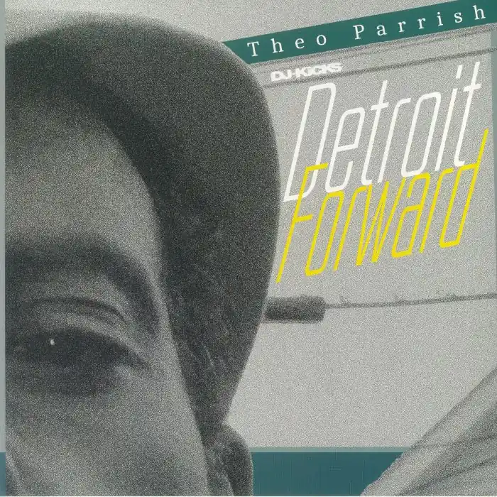 Professional Grade Parrish, Theo DJ Kicks: Detroit Forward DJ Kicks / K7 vinyl record