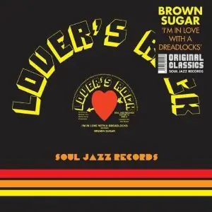 Bargain Brown Sugar I'm In Love With A Dreadlocks Soul Jazz Records vinyl record