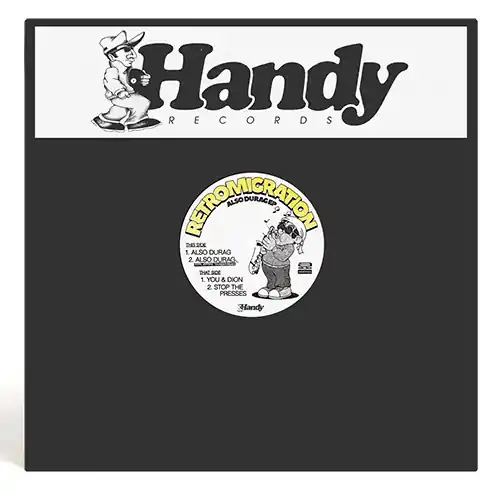 Retromigration Also Durag EP Handy Records vinyl record Best Choice