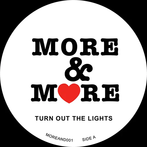 Premium More & More Turn Out The Lights / Pure Vibes MORE & MORE RECORDS vinyl record