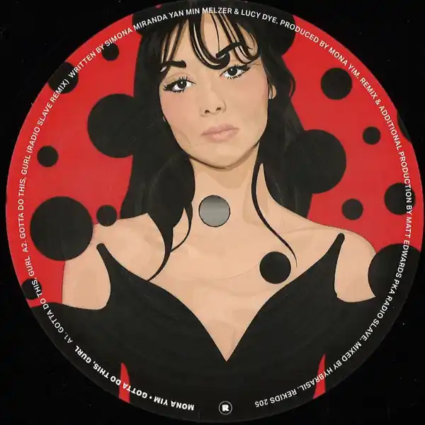 Must Have Mona Yim Gotta Do This, Gurl Rekids vinyl record