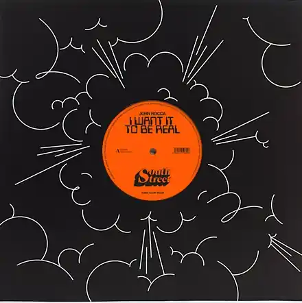 Top Rated Rocca, John I Want It To Be Real (Late Nite Tuff Guy & Farley 'Jackmaster' Funk Remixes) South Street vinyl record