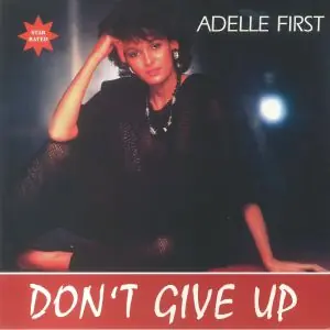 First, Adelle Don't Give Up Kalita Records vinyl record Direct From Factory