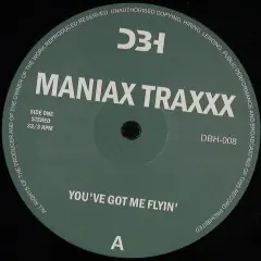 Holiday Sale Maniax Traxxx aka Orlando Voorn You've Got Me Flyin' DB Belter vinyl record