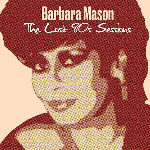 Special Offer Mason, Barbara The Lost 80s Sessions Selectors Series vinyl record