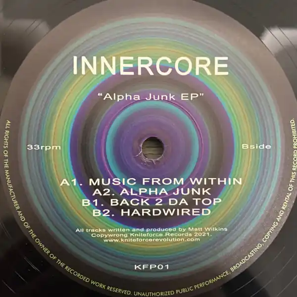 Price Drop Innercore Alpha Junk EP Kniteforce Records vinyl record