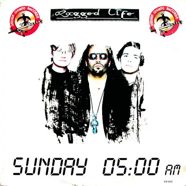 Ragged Life Sunday 05:00 AM Indian Chief Records vinyl record Exclusive Offer