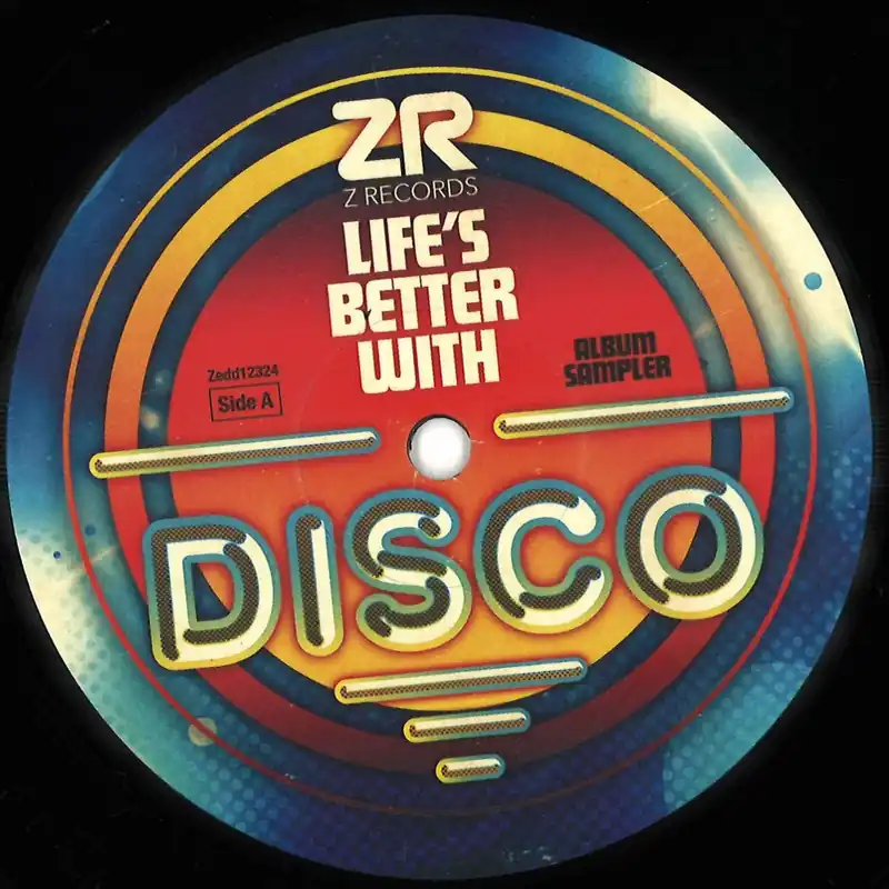 Certified Various Artists Life’s Better With Disco Album Sampler Z Records vinyl record