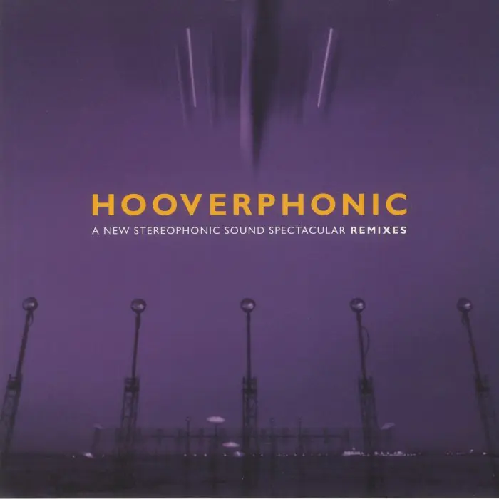 Hooverphonic A New Stereophonic Sound Spectacular Remixes RSD 2021 Music On Vinyl vinyl record Fast Shipping