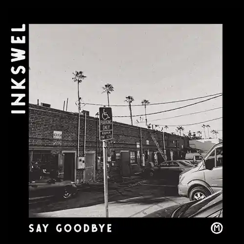Free Delivery Inkswel Say Good COSMOCITIES RECORDS vinyl record