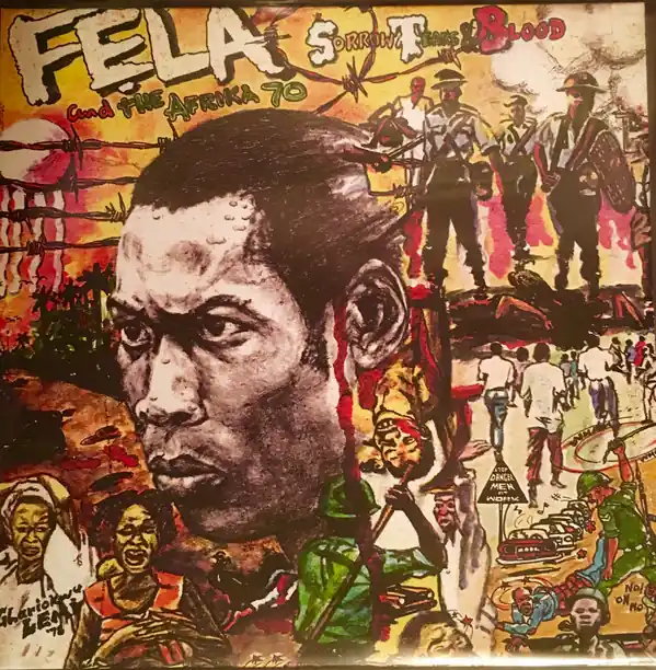 Original Fela Kuti & Africa 70 Sorrow Tears And Blood Knitting Factory Records vinyl record