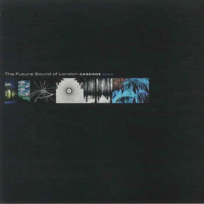 Instant Buy Future Sound Of London Cascade 2020 FSOL vinyl record