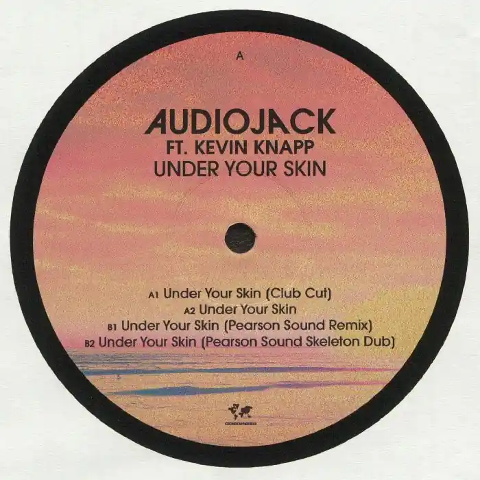 Audiojack / Knapp, Kevin Under Your Skin Crosstown Rebels vinyl record Deal