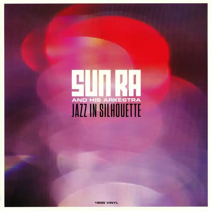 Trusted Brand Sun Ra And His Arkestra Jazz in Silhouette Not Now Music vinyl record