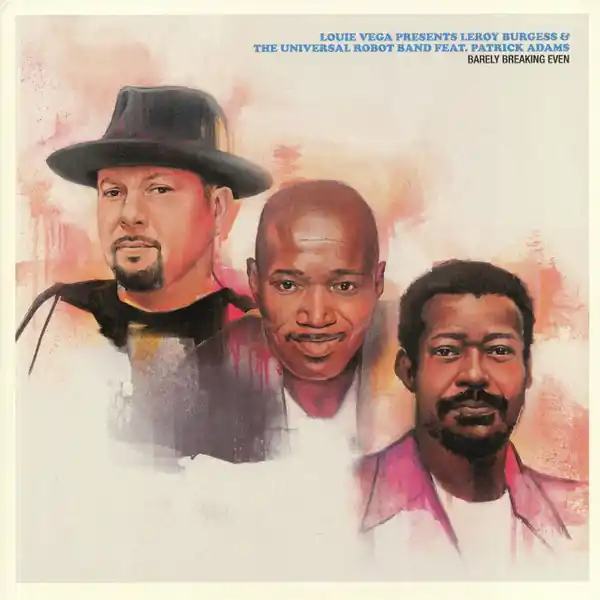 Vega, Louie / Burgess, Leroy Barely Breaking Even BBE vinyl record Limited Offer