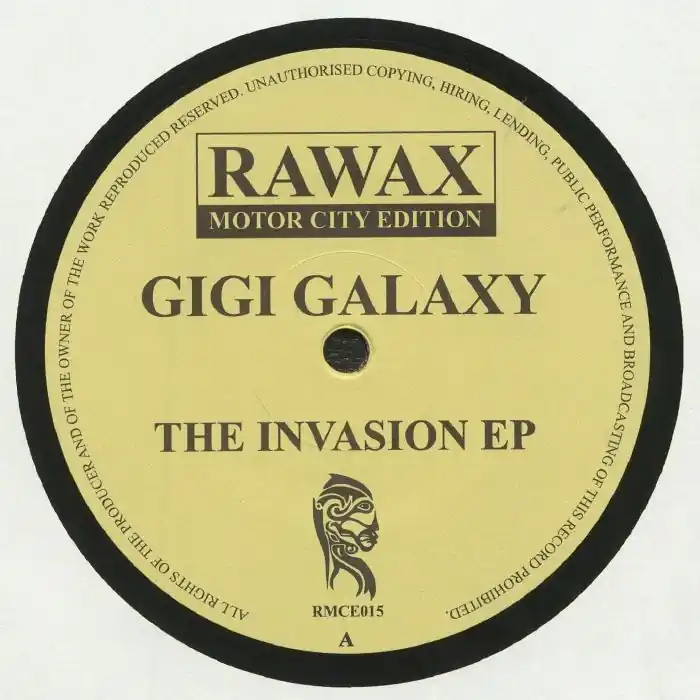 Gigi Galaxy The Invasion EP Rawax vinyl record Direct From Manufacturer