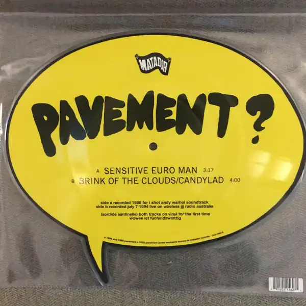 Direct From Factory Pavement Sensitive Euro Man / Brink of the Clouds/Candylad RSD 2020 Matador vinyl record